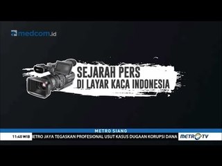 Sejarah Pers di Layar Kaca Indonesia