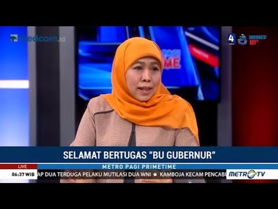 Selamat Bertugas Gubernur Khofifah