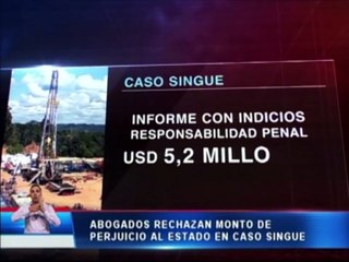 Abogados rechazan monto de perjuicio al estado en caso Singue
