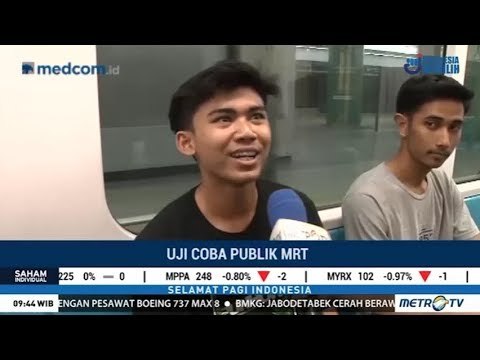 Impian Jadi Kenyataan: MRT Jakarta Dibuka untuk Uji Coba Publik