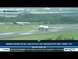 Bandara Ngurah Rai Ditutup 24 Jam saat Nyepi