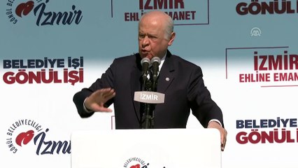 Bahçeli: 'Hiç kimse beka sorunu yok demesin' - İZMİR