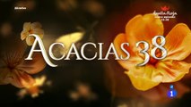 Acacias 38 - Capítulo 27 - Serie
