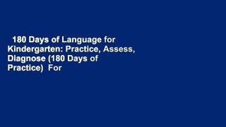 180 Days of Language for Kindergarten: Practice, Assess, Diagnose (180 Days of Practice)  For