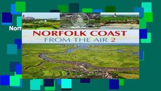 Norfolk Coast from the Air 2 Complete