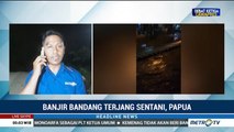 Banjir Bandang Terjang Sentani, 5 Orang Tewas