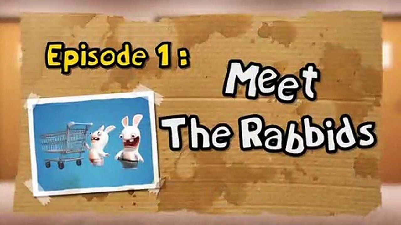 Rabbids - Mi Caaasa!!! - Episodio 1