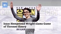 Isaac Hempstead Wright Nixes Theory About His Game Of Thrones Character