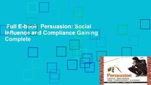 Full E-book  Persuasion: Social Influence and Compliance Gaining Complete