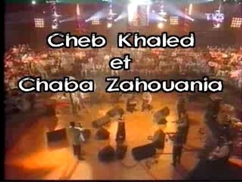 Cheb Khaled et Chaba Zahouania - Baraka