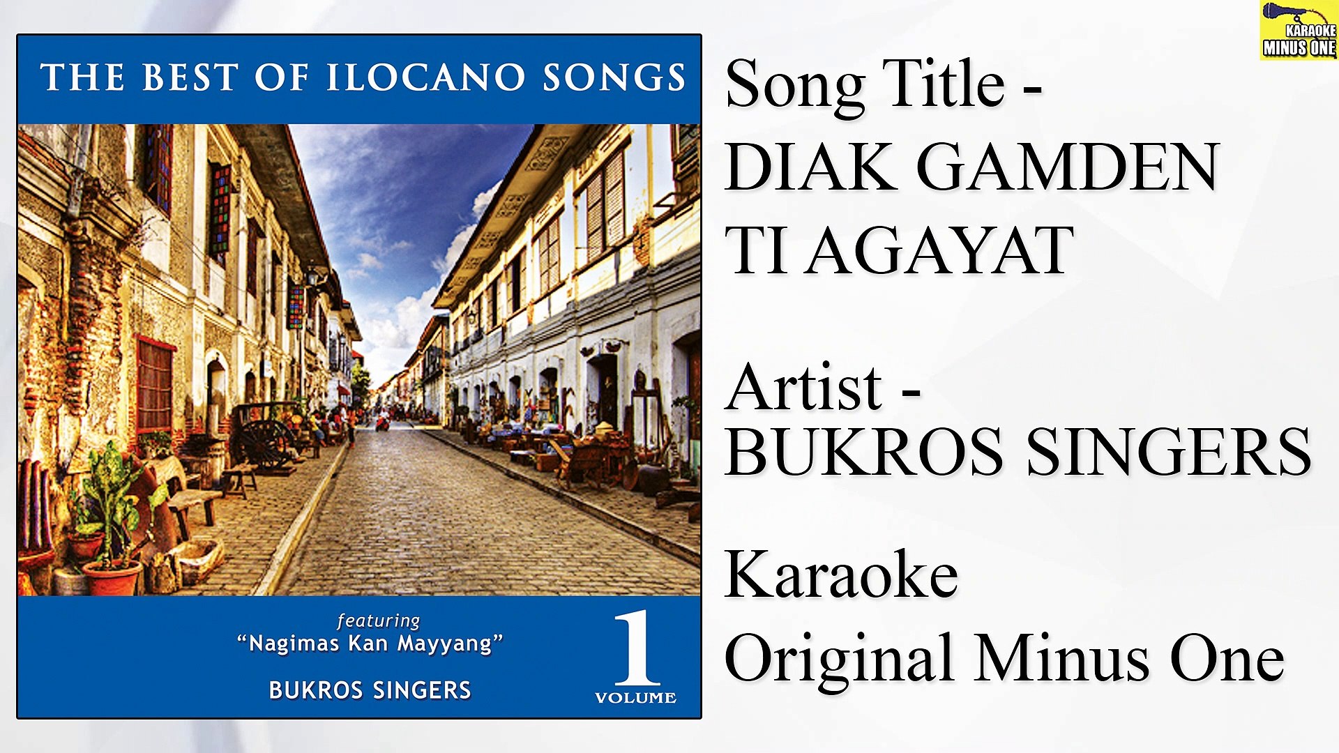 Bukros Singers - Diak Gamden Ti Agayat (Karaoke - Original Minus One)