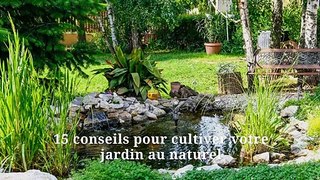 15_conseils_pour_cultiver_votre_jardin