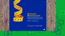 Library  Action Research: Improving Schools and Empowering Educators - Craig A. Mertler