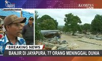 Banjir di Jayapura, 4 Blok Perumahan Hanyut