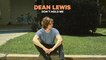 Dean Lewis - Don't Hold Me