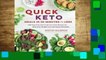 Popular Quick Keto Meals in 30 Minutes or Less: 100 Easy Prep-and-Cook Low-Carb Recipes for
