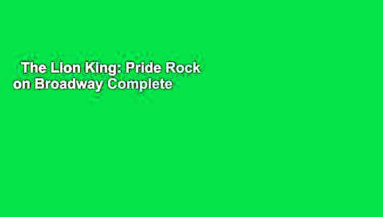 The Lion King: Pride Rock on Broadway Complete