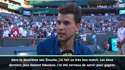 Indian Wells - Thiem : ''J'ai savouré chaque seconde''