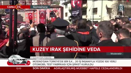 Kuzey Irak şehidine veda