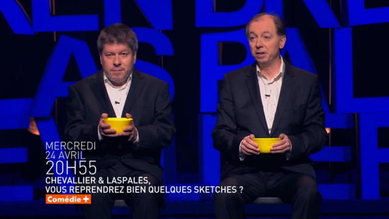 Chevallier et Laspalès "Vous reprendrez bien quelques sketches" - Bande-annonce