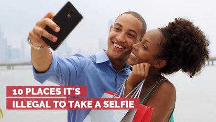 Where Is It Illegal To Even Take A Selfie