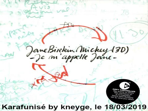 Jane Birkin & Mickey 3D_Je m'appelle Jane (GV)(2004)