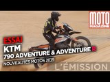 KTM 790 Adventure et Adventure R - Essai Moto Magazine