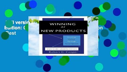 Full version  Winning at New Products, 5th Edition: Creating Value Through Innovation  Best