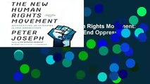 Full version  The New Human Rights Movement: Reinventing the Economy to End Oppression  For Kindle