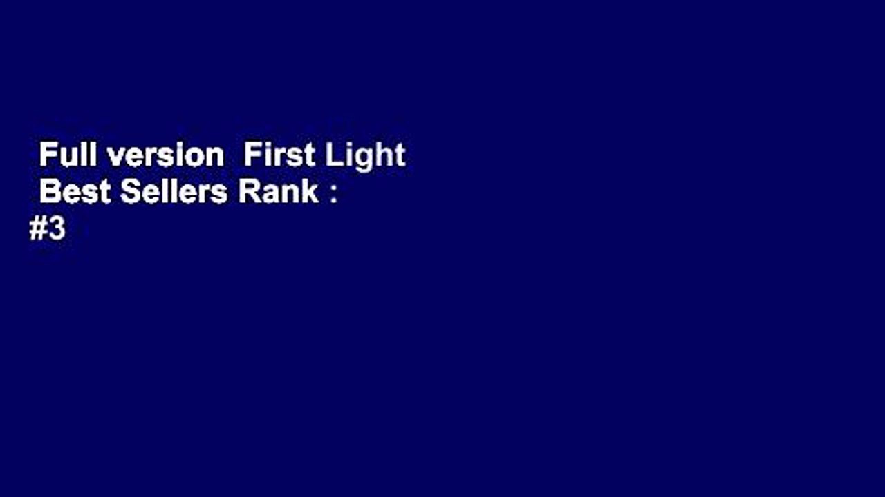 Full version  First Light  Best Sellers Rank : #3
