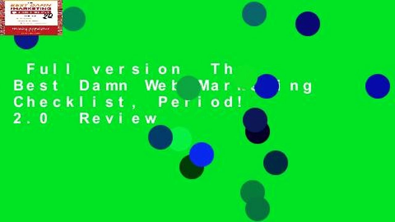 Full version  The Best Damn Web Marketing Checklist, Period! 2.0  Review