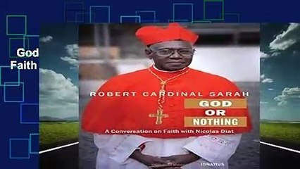 God or Nothing: A Conversation on Faith Complete