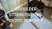 Shoulder Rotator Cuff Strain: Clock Reaches