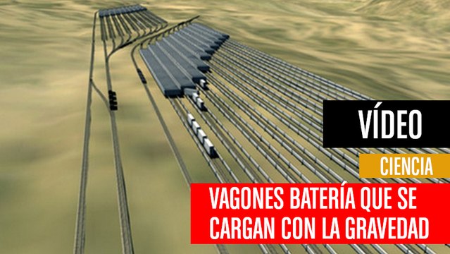 [CH] Vagones batería gigantes generan electricidad con la gravedad