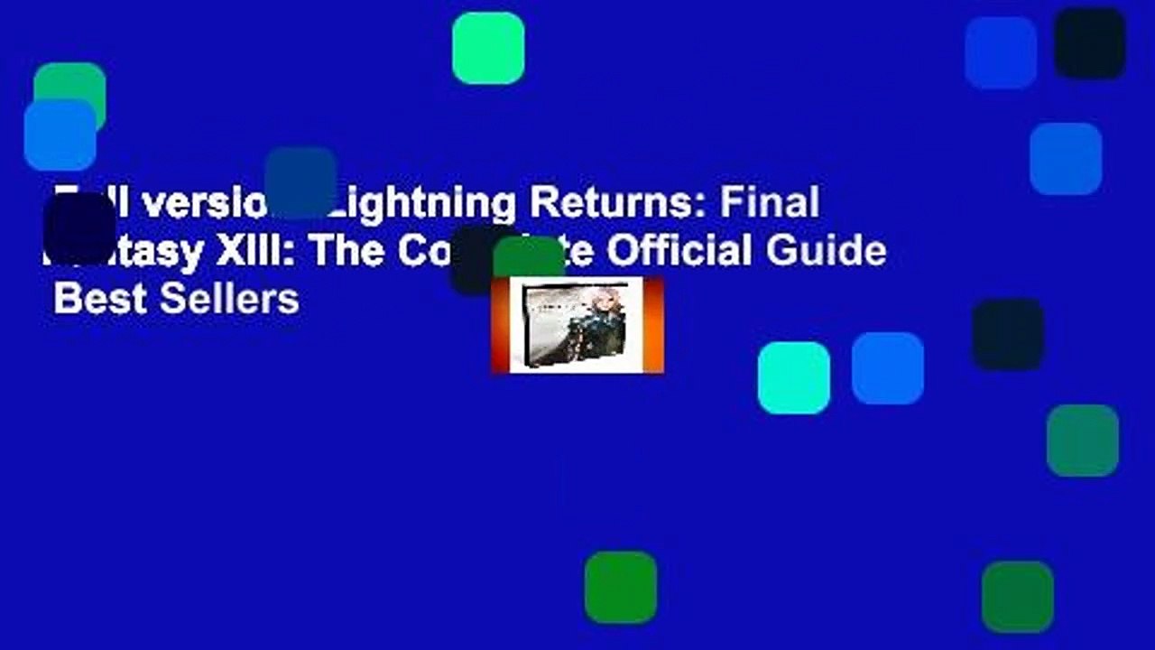 Full version  Lightning Returns: Final Fantasy XIII: The Complete Official Guide  Best Sellers