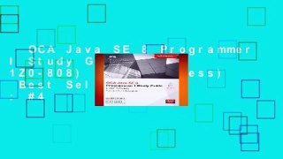 OCA Java SE 8 Programmer I Study Guide (Exam 1Z0-808) (Oracle Press)  Best Sellers Rank : #4