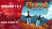 Indie Story #7 : Evoland Legendary Edition (Evoland 1 & 2) | TEST