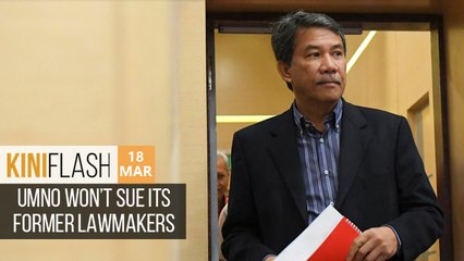 Umno wont sue its former lawmakers _ KiniFlash - 18 Mar