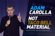 Adam Carolla: Not Taco Bell Material Trailer #1 (2019) Comedy Movie HD