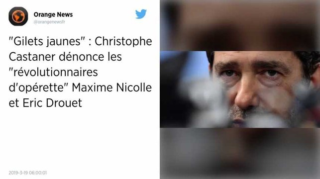 Gilets jaunes. Éric Drouet et Maxime Nicolle sont « responsables de la casse », selon Christophe Castaner
