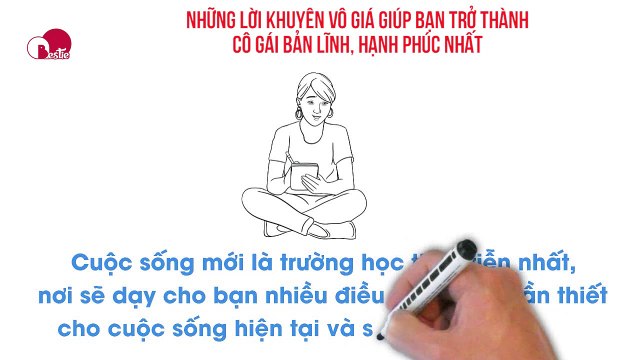 Những lời khuyên vô giá giúp bạn trở thành cô gái bản lĩnh, hạnh phúc nhất