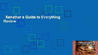Xanathar s Guide to Everything  Review
