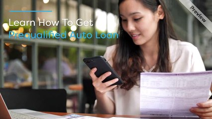 Few things to Consider for Prequalify for a Car Loan with Bad Credit