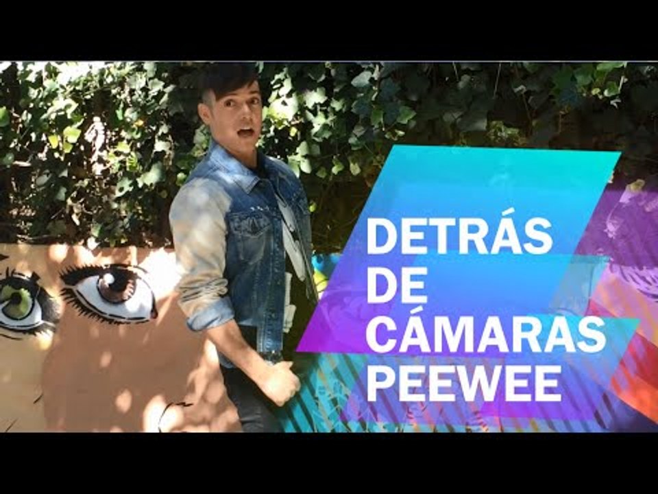 DETRÁS DE CÁMARAS: ¡PeeWee en 15a20!