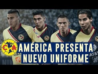 El Club América presenta su nueva indumentaria de cara al Apertura 2018