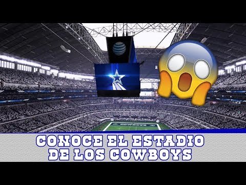 Conoce el AT&T Stadium, casa de los Dallas Cowboys