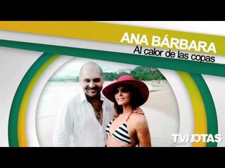 Mónica Fonseca bebé, Kate del Castillo cariñosa, Ana Bárbara copas, Kim Kardashian alcaldesa.