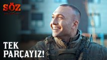 Söz | 74.Bölüm - Tek Parçayız!
