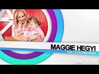 Maggie Hegyi Feliz,Concluye'La Tempestad',Jonny Magallón Es Papá,Yandel Habló.