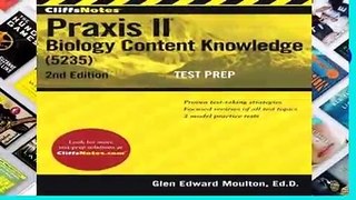 Full E-book  Cliffsnotes Praxis II Biology Content Knowledge (5235)  Review
